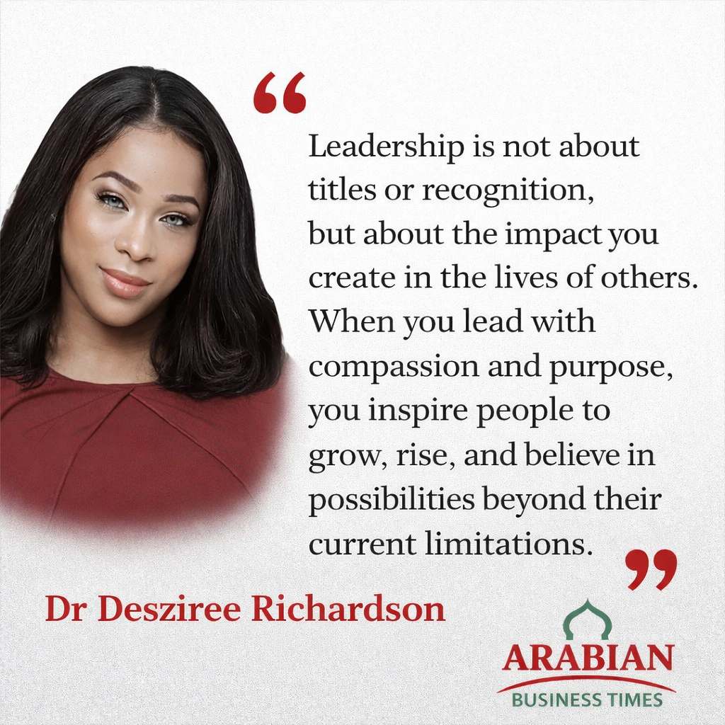 Dr. Desziree Richardson 3 Leadership with compassion and purpose
