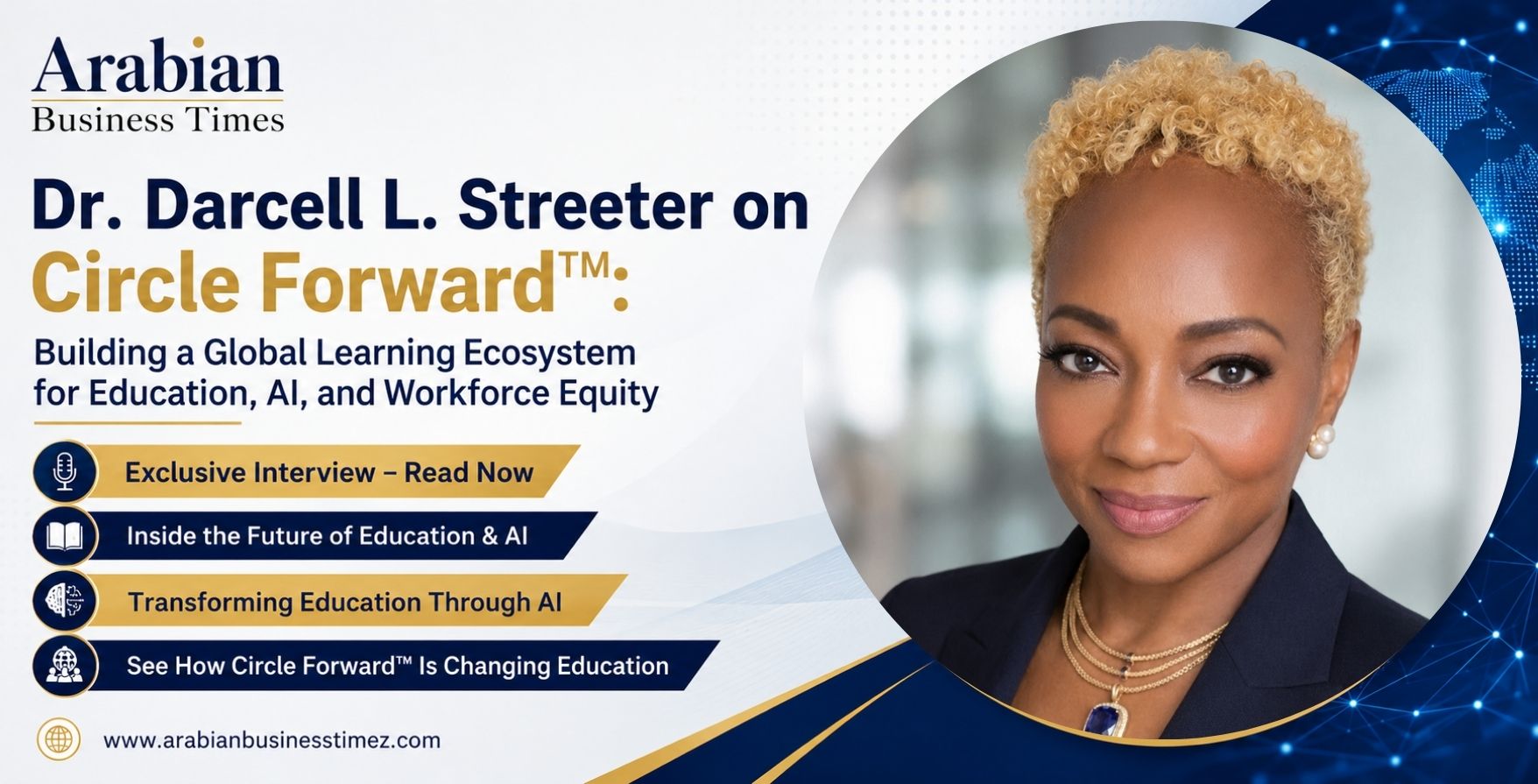 Dr. Darcell L. Streeter on Circle Forward™ Building a Global Learning Ecosystem for Education, AI, and Workforce Equity