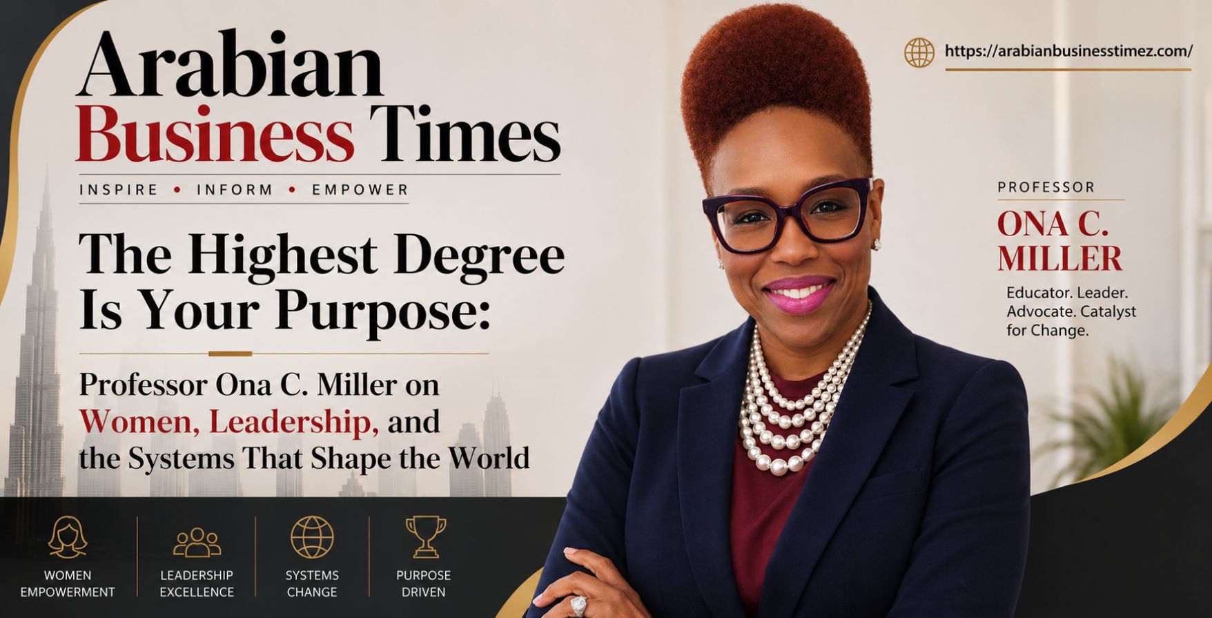 The Highest Degree Is Your Purpose Professor Ona C. Miller on Women, Leadership, and the Systems That Shape the World
