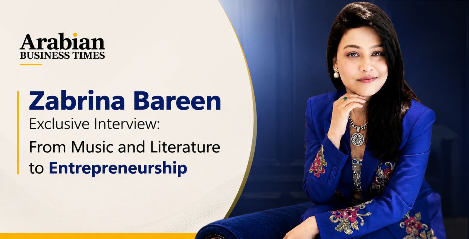 Zabrina Bareen Exclusive Interview From Music and Literature to Entrepreneurship
