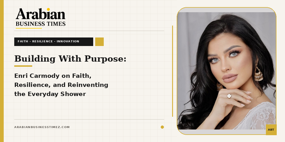 Building With Purpose Enri Carmody on Faith, Resilience, and Reinventing the Everyday Shower